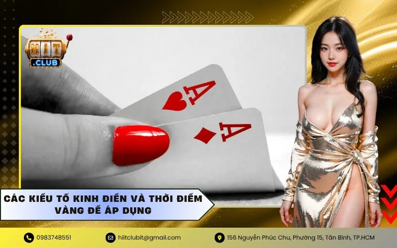 Các Kiểu Tố Kinh Điển Và Thời Điểm Vàng Để Áp Dụng