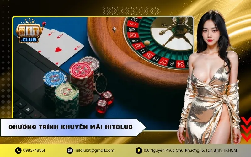 Chương Trình Khuyến Mãi HITCLUB