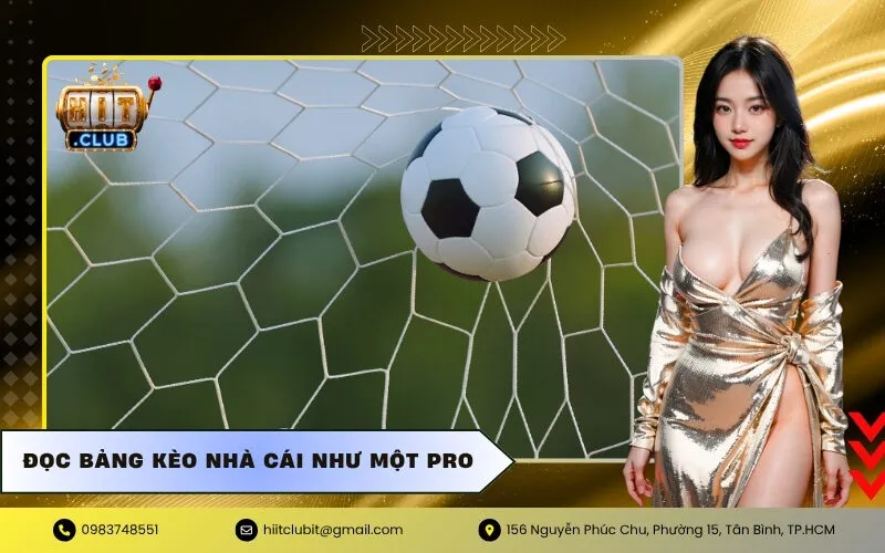 Đọc bảng kèo nhà cái như một Pro