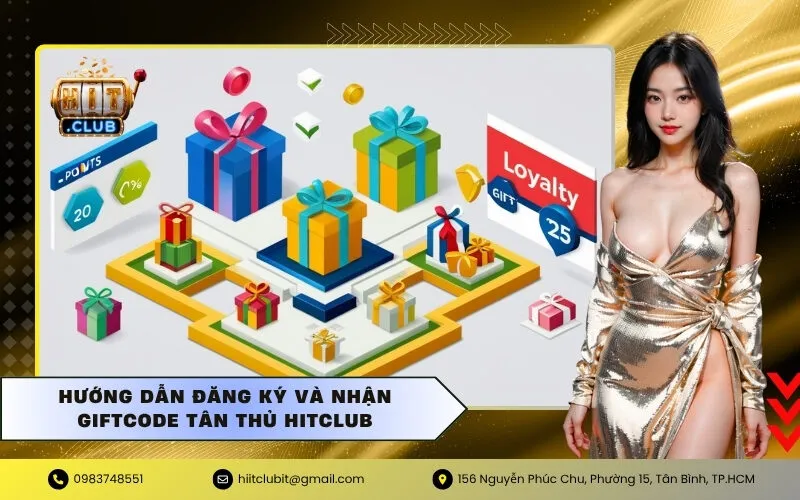 Hướng dẫn đăng ký và nhận Giftcode tân thủ HITCLUB