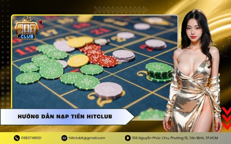 Hướng Dẫn Nạp Tiền HITCLUB