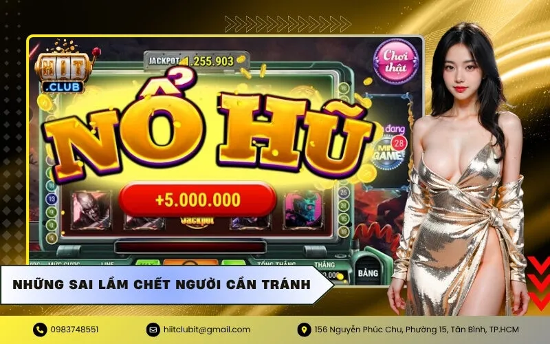 Những sai lầm chết người cần tránh