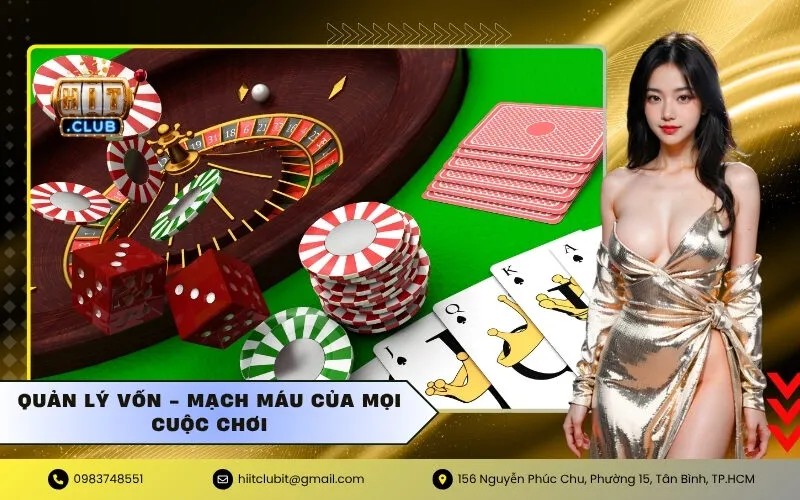 Quản Lý Vốn - Mạch Máu Của Mọi Cuộc Chơi