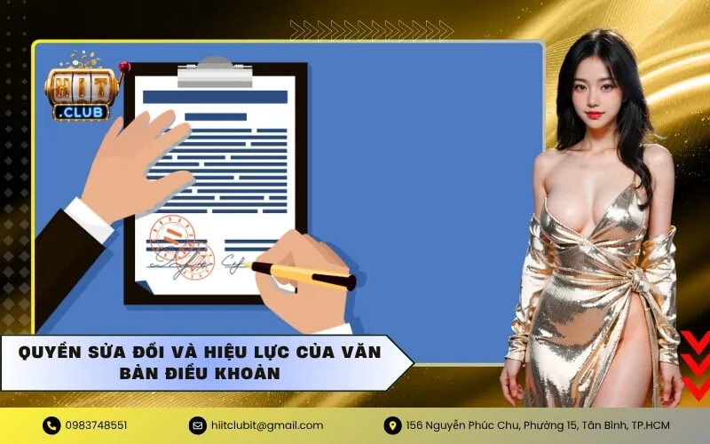 Quyền sửa đổi và hiệu lực của văn bản điều khoản